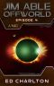 A'NIR (Jim Able: Offworld Book 4)