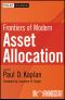 Frontiers of Modern Asset Allocation