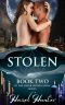 Stolen (Book Two of the Silver Wood Coven Series) · A Witch and Warlock Romance Novel