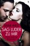 Sag Luder zu mir · Dirty Talk for Beginners, Dirty Talk for Beginners