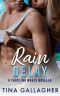 Rain Delay · A Sports Romance (A Carolina Waves Novella) (Carolina Waves Series)