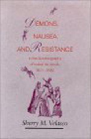 Demons, Nausea, and Resistance in the Autobiography of Isabel De Jesus (1611-1682)