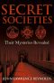 Secret Societies · Their Mysteries Revealed