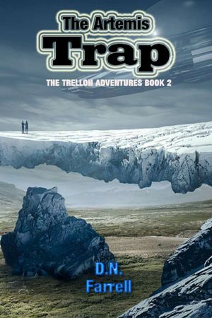 The Artemis Trap · the Trellon Adventures Book 2