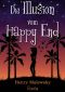 Die Illusion vom Happy End