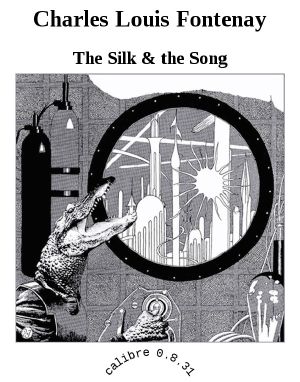 The Silk and the Song