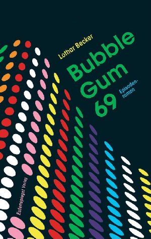 Bubble Gum 69