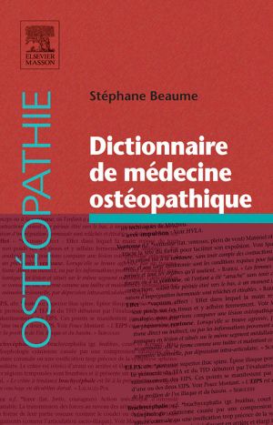 Dictionnaire De Médecine Ostéopathique