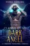 Claimed by My Dark Angel · A Forbidden Paranormal Romance (Saints to Sinners Book 1)