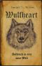 Wulfheart · Aufbruch in eine neue Welt