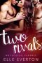 Two Rivals · MMF Bisexual Romance