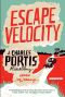 Escape Velocity · A Charles Portis Miscellany