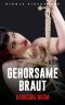 Gehorsame Braut