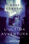 L'Ultima Avventura