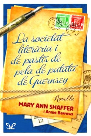 La societat literària i del pastís de pela de patata de Guernsey