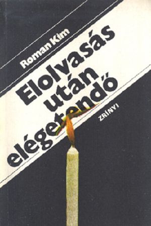 Elolvasás után elégetendő