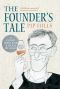 The Founder's Tale