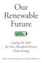 Our Renewable Future