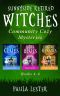 Sunnyside Retired Witches Community Cozy Mysteries: Books 4-6: Sunnyside Retired Witches Community Series Boxset Book 2