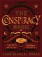 The Conspiracy Book, The Conspiracy Book, A Chronological Journey Through Secret Societies and Hidden Histories