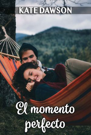 El momento perfecto