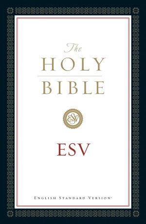 The Holy Bible, English Standard Version (With Cross-References)