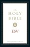 The Holy Bible, English Standard Version (With Cross-References)