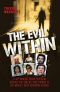 The Evil Within - A Top Murder Squad Detective Reveals