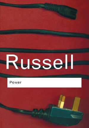 Power · A New Social Analysis (Routledge Classics)