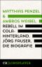 Rebell im Cola-Hinterland - Jörg Fauser - Die Biografie