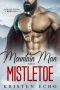 Mountain Man and Mistletoe · A Small Town Christmas