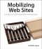 Mobilizing Web Sites · Develop and Design (Ira Katz's Library)