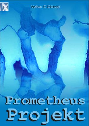 Das Prometheus-Projekt