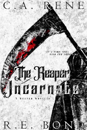 The Reaper Incarnate (Reaped Book 1)