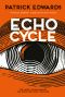 Echo Cycle
