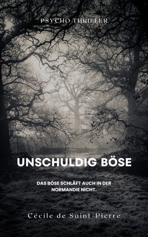 Unschuldig Böse