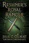 Reshner's Royal Ranger