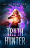 Truth Hunter · Book 5 · Shapeshifter Witch & Angels (Afterlife)