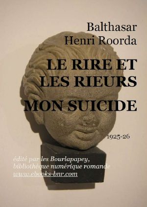 LE RIRE ET LES RIEURS MON SUICIDE