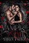 Vampire King: Billionaire Vampire Romance (Vegas After Dark Book 1)