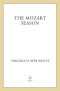 The Mozart Season