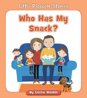 Who Has My Snack?