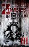 Zombies in Berlin · Band 3