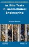 In Situ Tests in Geotechnical Engineering