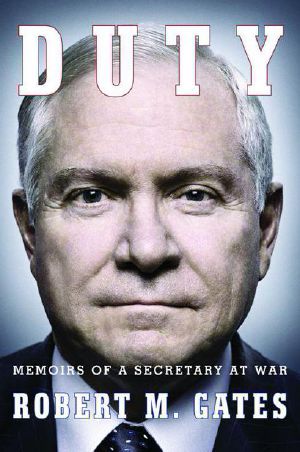 Duty · Memoirs of a Secretary at War