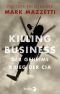 Killing Business · Der geheime Krieg der CIA