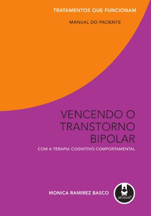 Vencendo o Transtorno Bipolar com Terapia