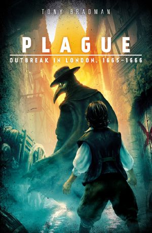 Plague · Outbreak in London 1665 - 1666