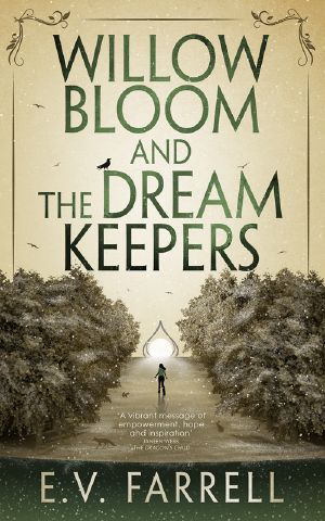 Willow Bloom and the Dream Keepers