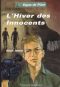 L'Hiver Des Innocents